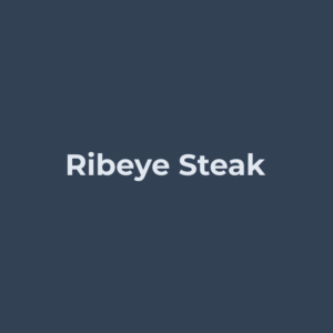 Ribeye Steak
